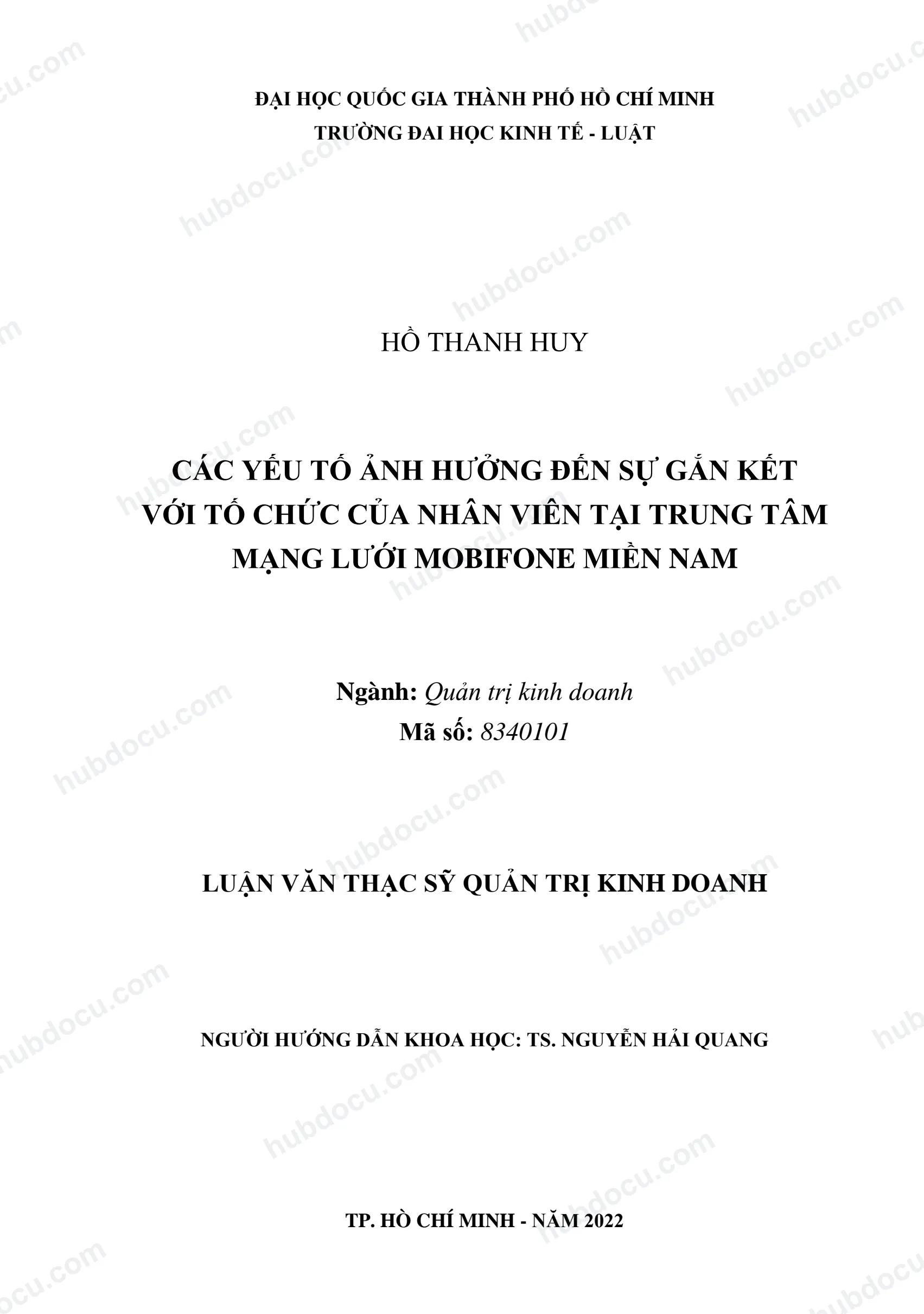 Luận văn thạc sĩ Các yếu tố ảnh hưởng đến sự gắn kết với tổ chức của nhân viên tại trung tâm mạng lưới mobifone miền nam