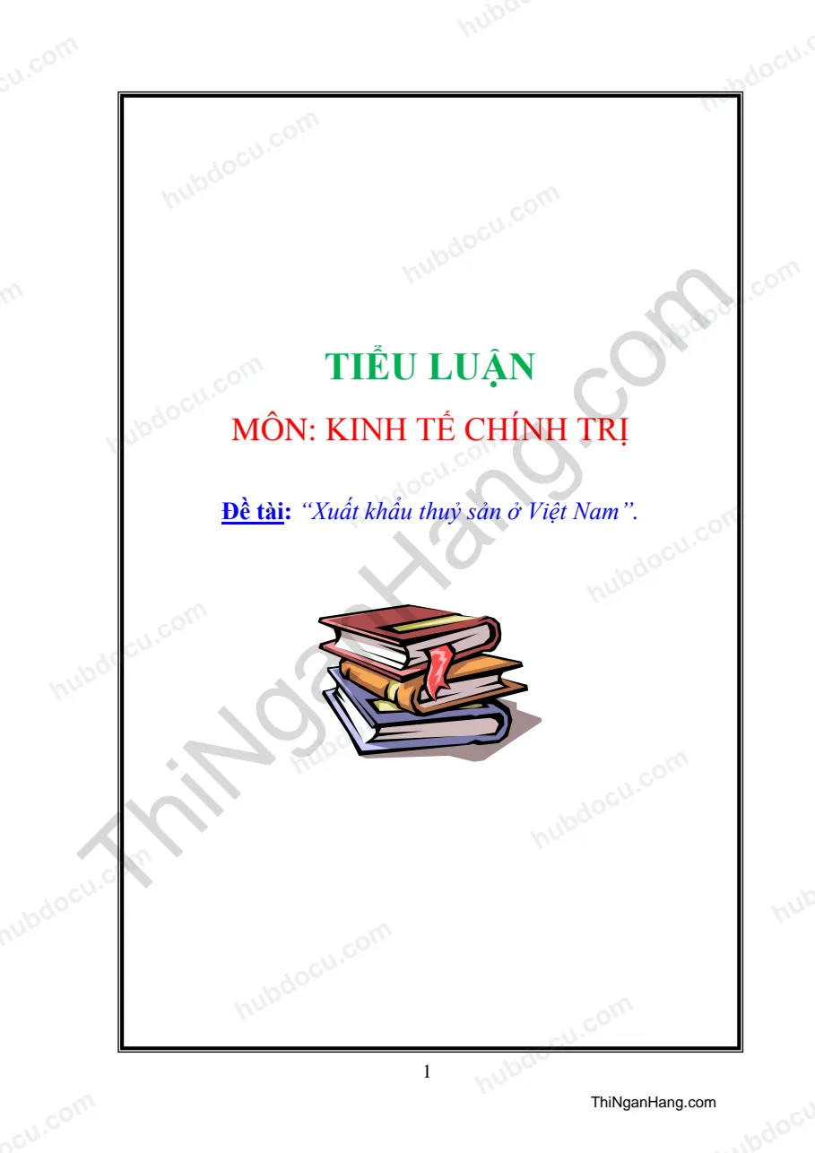 Tiểu luận - Xuất khẩu thủy sản ở Việt Nam