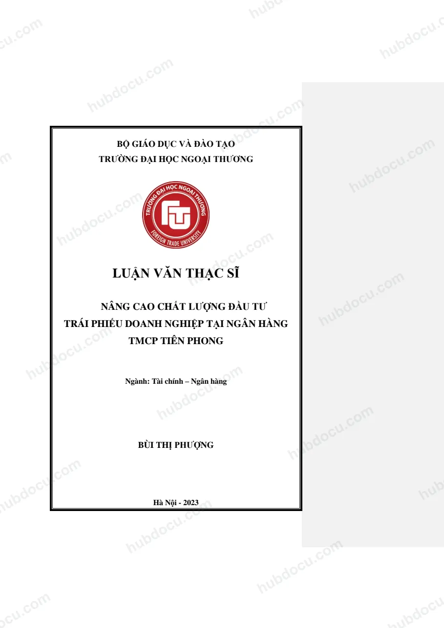 Luận văn thạc sĩ_ Nâng cao chất lượng đầu tư trái phiếu doanh nghiệp tại ngân hàng TPbank