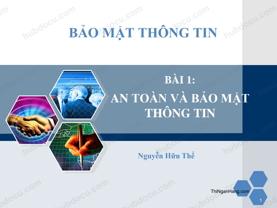 Bài 1. An toàn và Bảo mật thông tin