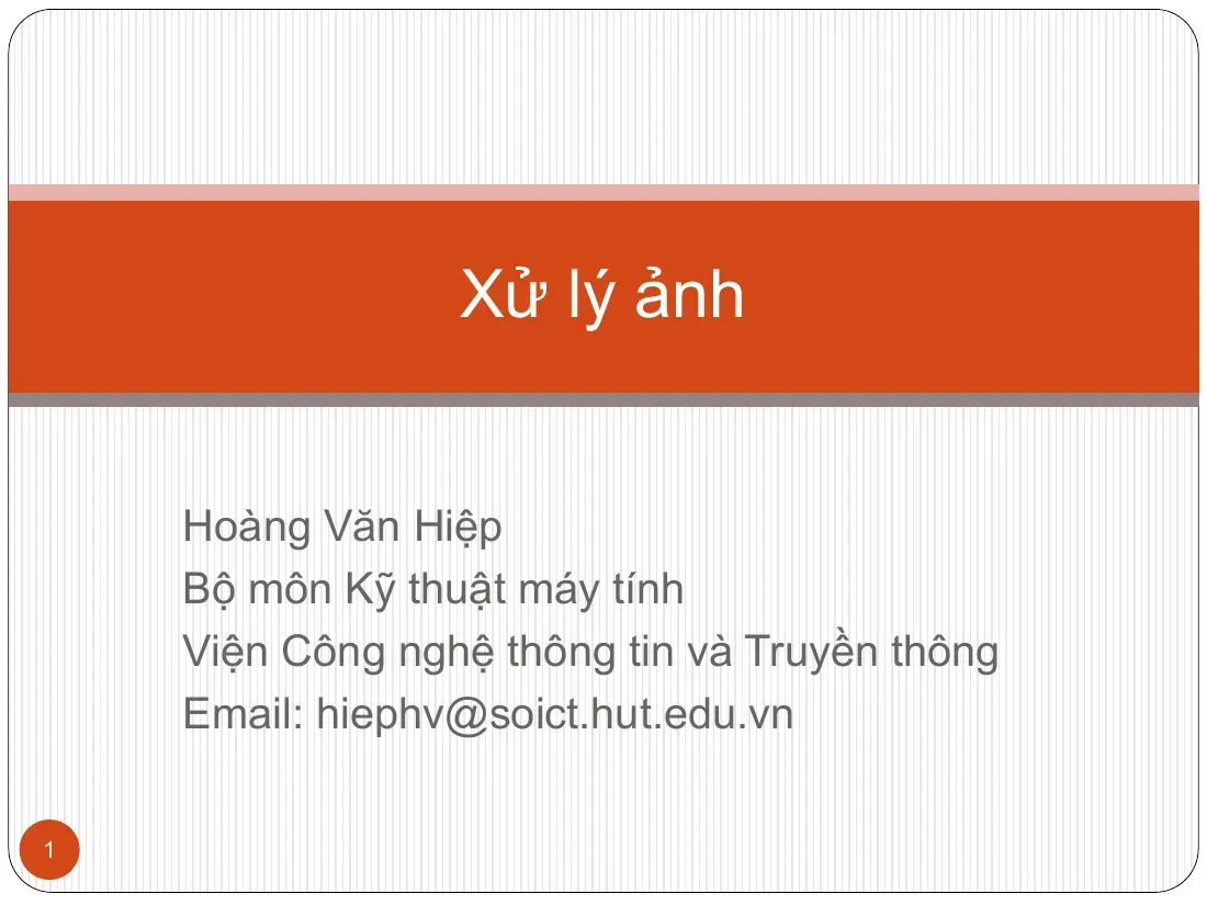 Thresholding and region based (Chương 4) (Kỹ thuật lấy ngưỡng) - Hoàng Văn Hiệp