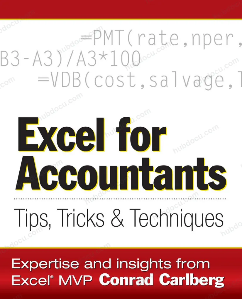Excel for Accountants Tips, Tricks Techniques by Conrad Carlberg