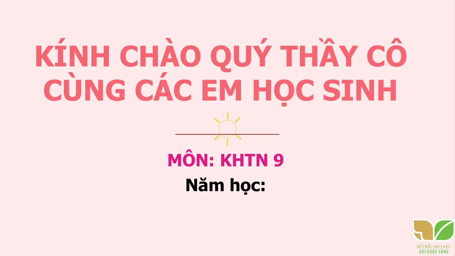 Khoa học tự nhiên Lớp 9 - Bài 42: Nhiễm sắc thể và bộ nhiễm sắc thể