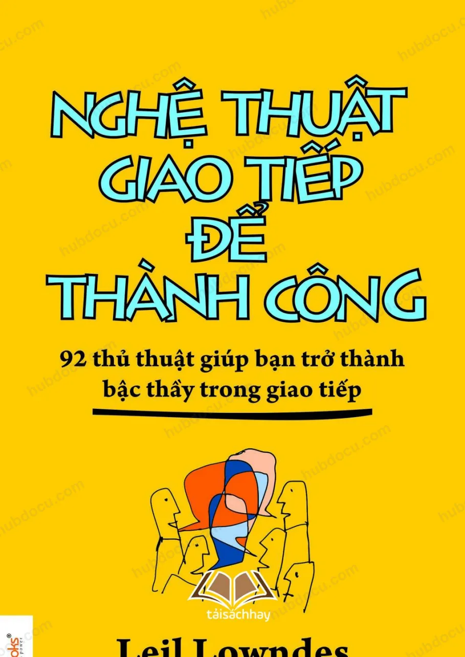Ebook: Nghệ thuật giao tiếp để thành công - Leil Lowndes