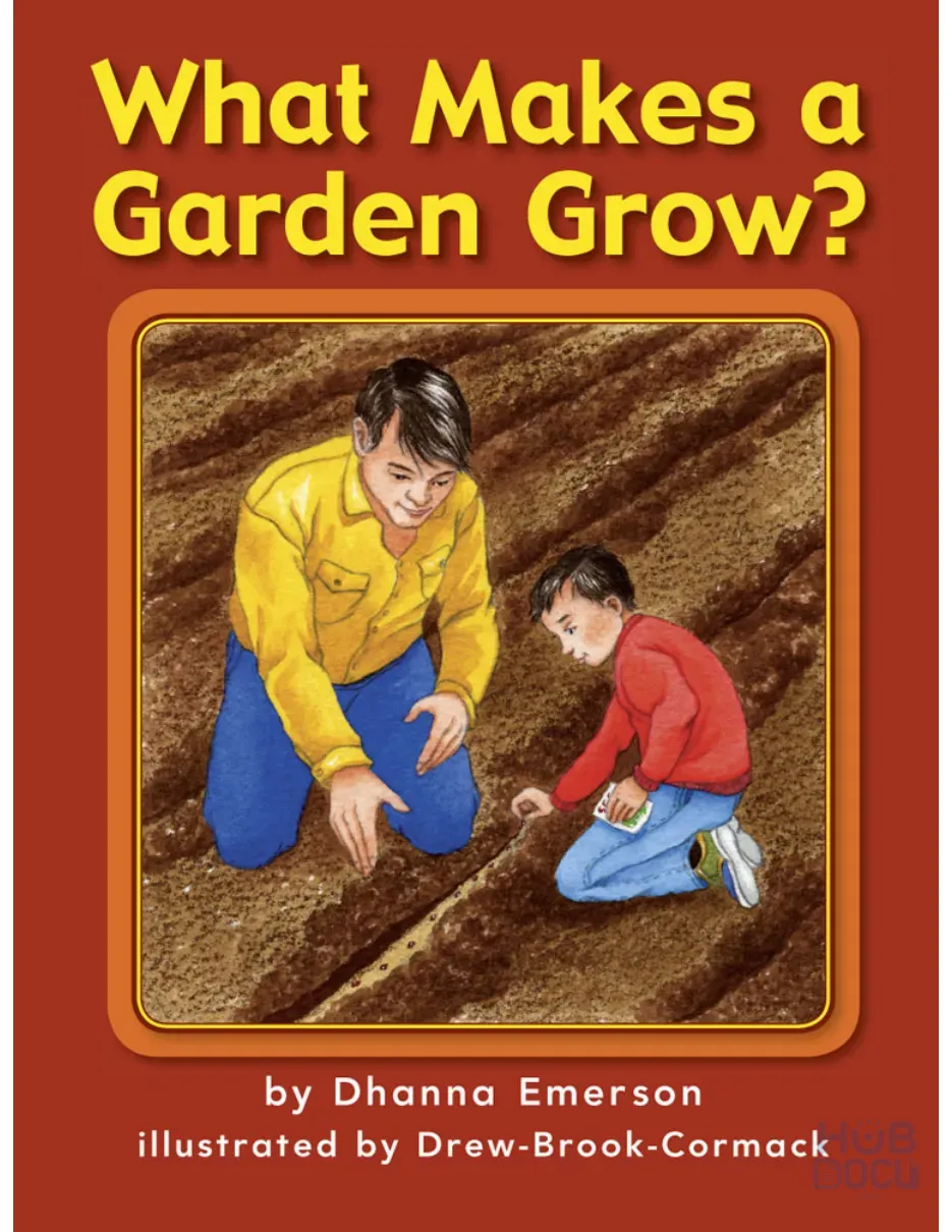 Earth Science - Uses of Air, Water and Soil - What Makes a Garden Grow.pdf