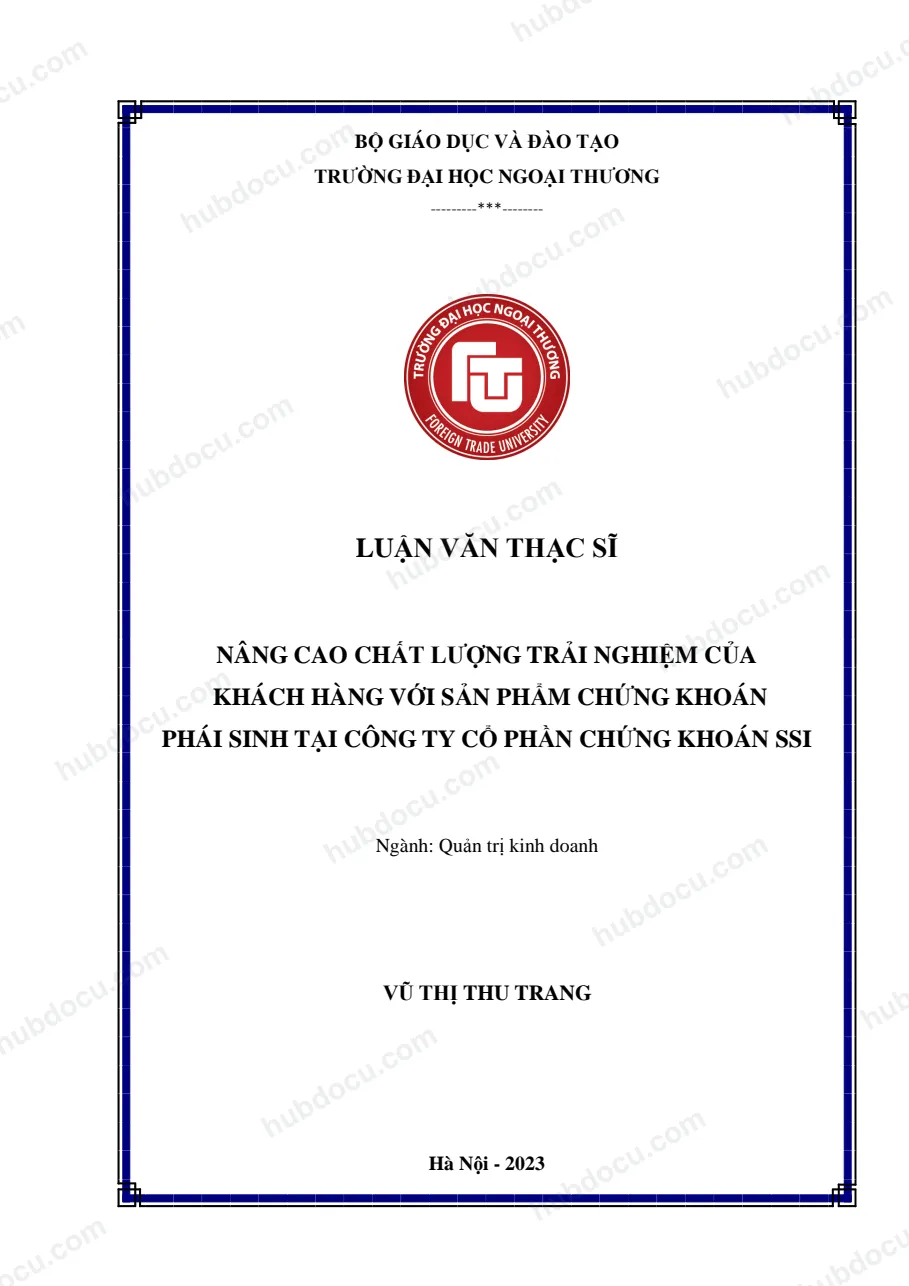 LVTS_ Nâng cao chất lượng trải nghiệm của khách hàng với sản phẩm chứng khoán phái sinh tại công ty chứng khoán SSI