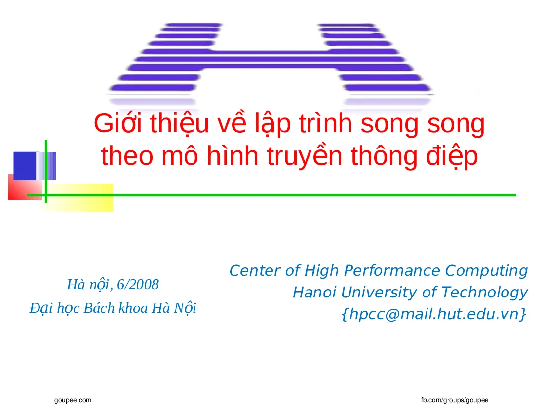 Tính toán lưới - Bài 3.GT về lập trình song song theo mô hình truyền thông điệp (HUST)