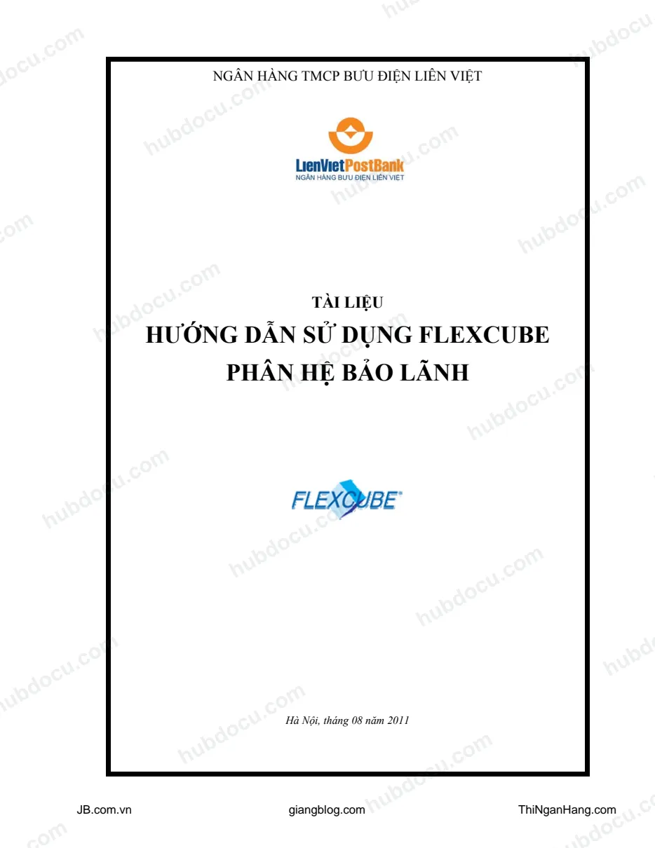 Hướng dẫn sử dụng flexcube - Phân hệ bảo lãnh (Lien Viet Post Bank - LVPB)