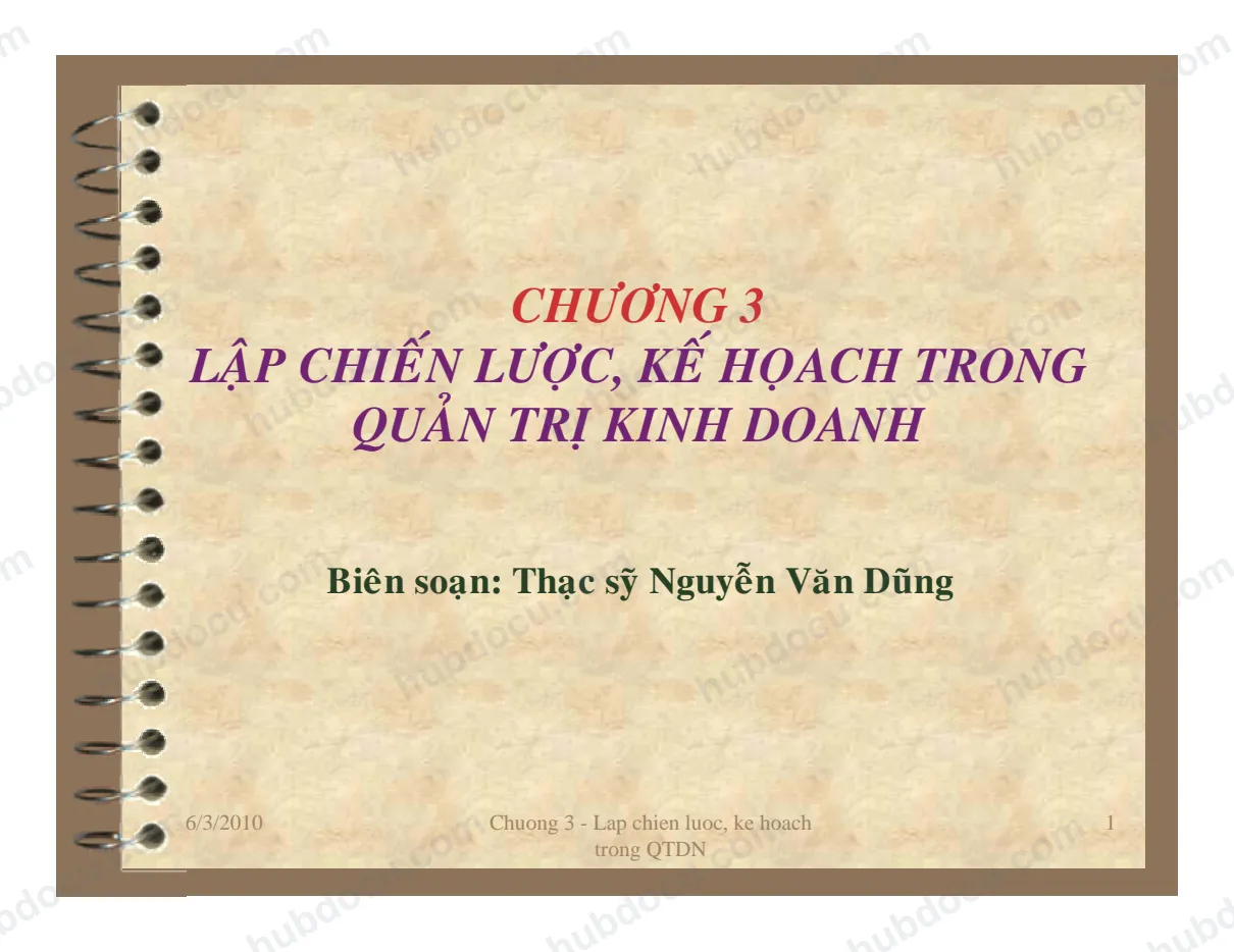 Chương 3. Lập chiến lược, kế hoạch trong quản trị kinh doanh - Bài giảng Quản trị doanh nghiệp