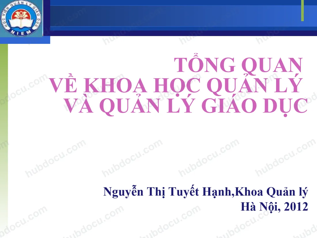 Tổng Quan Về Khoa Học Quản Lý Và Quản Lý Giáo Dục