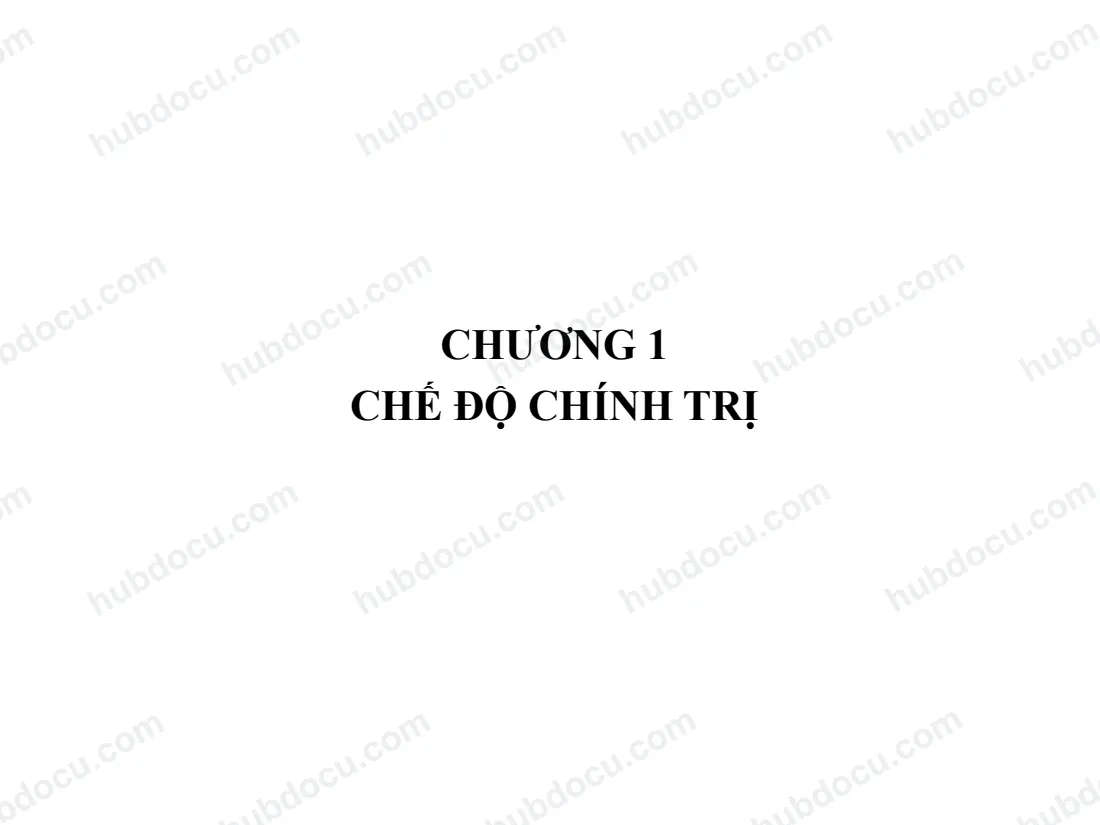 Chuong 1- Che do chinh tri