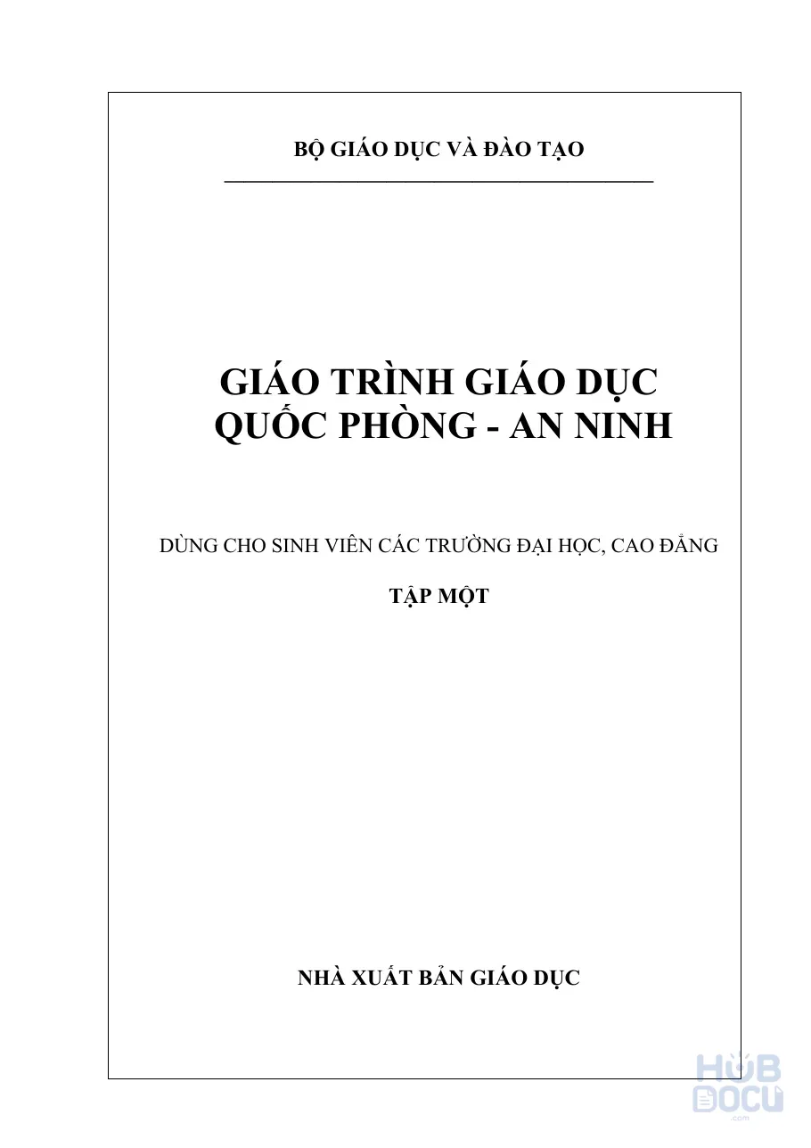 Giáo trình Giáo dục Quốc phòng và An ninh (Tập 1)