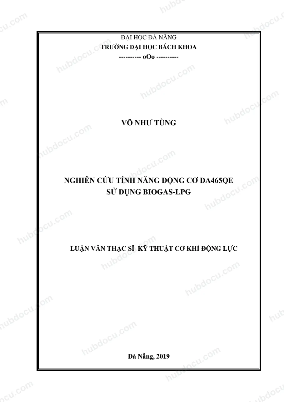Luận văn thạc sĩ_ Nghiên cứu tính năng động cơ DA465QE sử dụng BIOGAS-LPG
