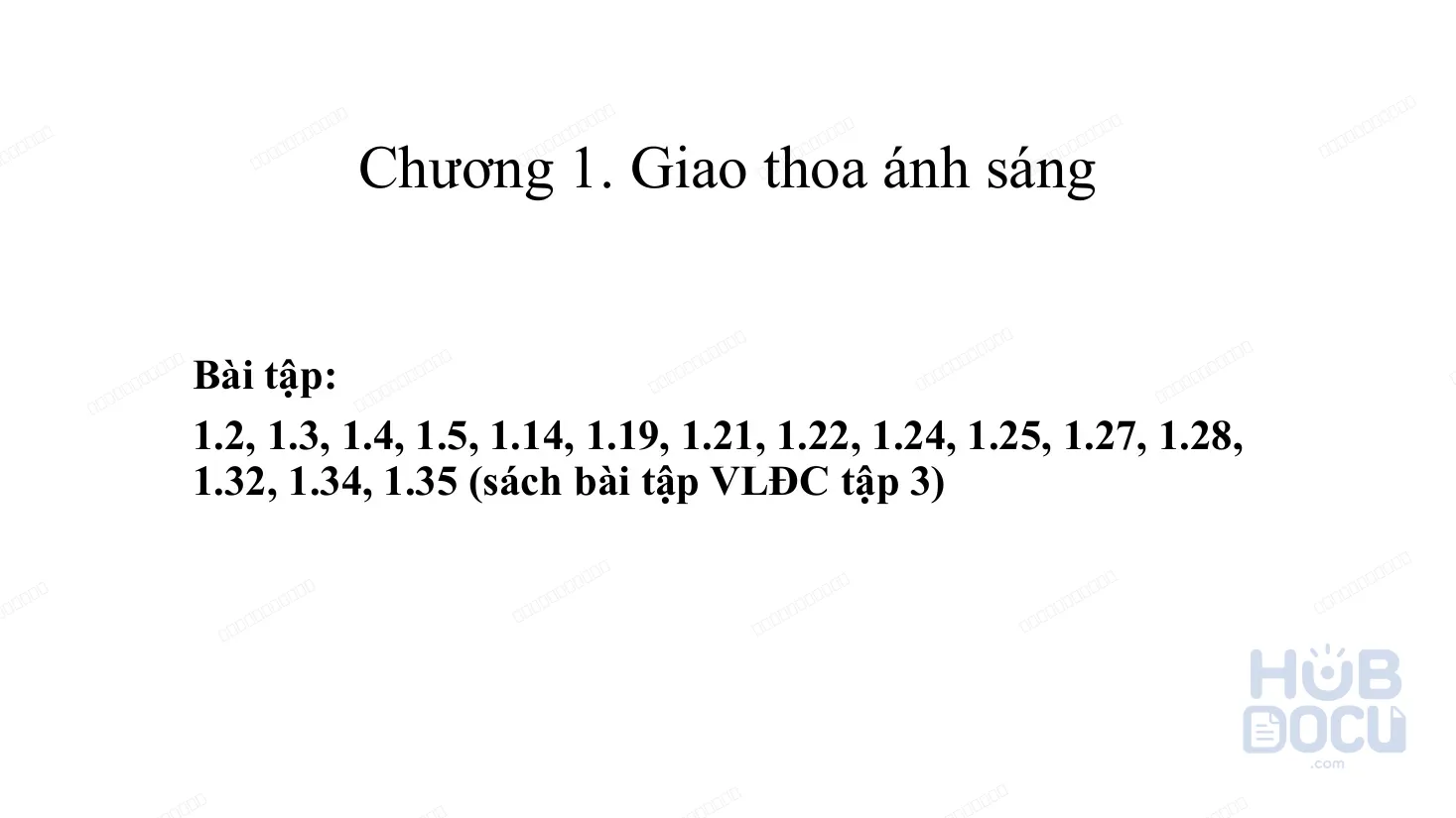 Giải bài tập Chương 1.Giao thoa ánh sáng - Vật lý đại cương 3
