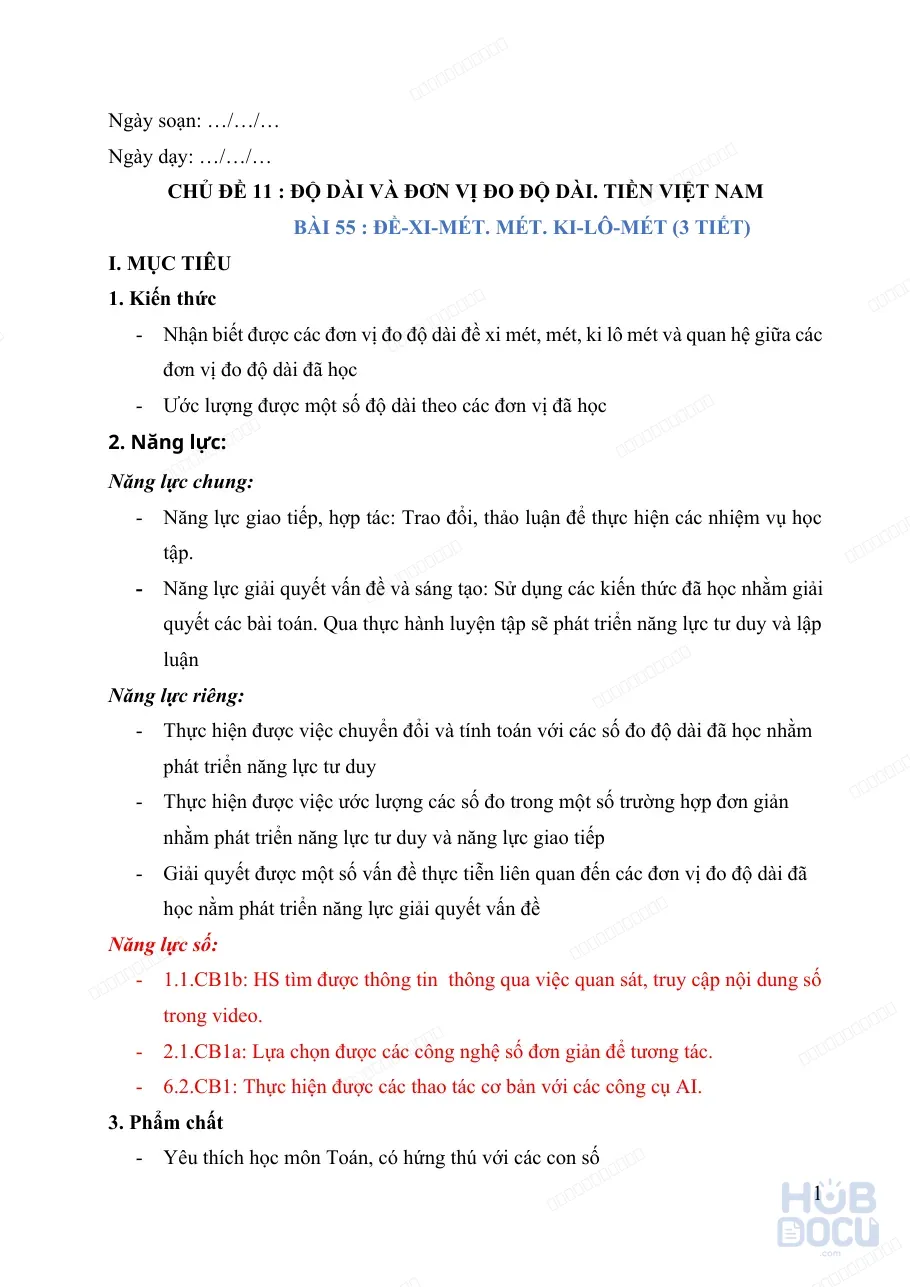 Giáo án Tích hợp năng lực số (Toán 2) - Bài 55. Đề xin mét, mét, ki lô mét