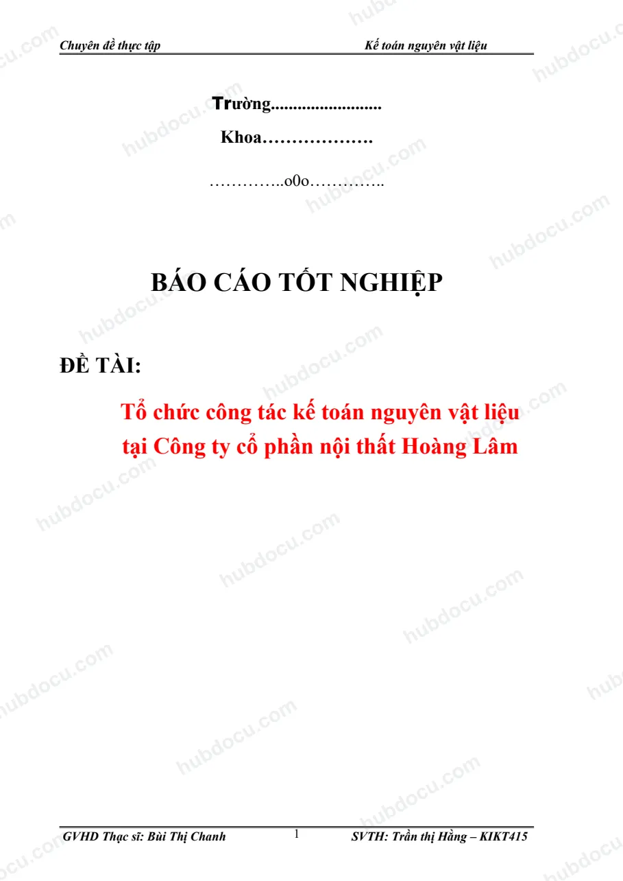 Tổ chức công tác kế toán nguyên vật liệu tại Công ty cổ phần nội thất Hoàng Lâm