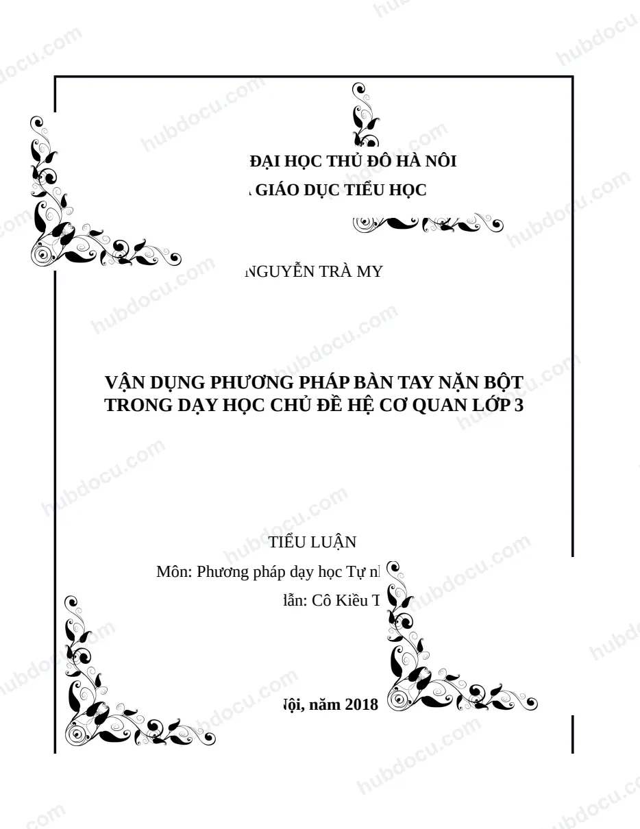 Tiểu luận - PP Bàn tay nặn bột trong dạy học TNXH chủ đề hệ cơ quan lớp 3