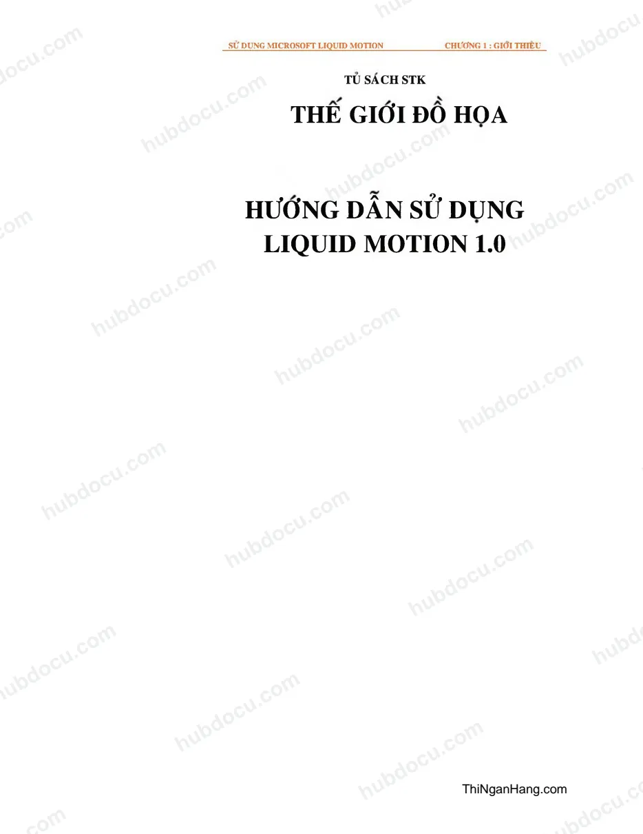 Hướng dẫn sử dụng Liquid Motion 1.0