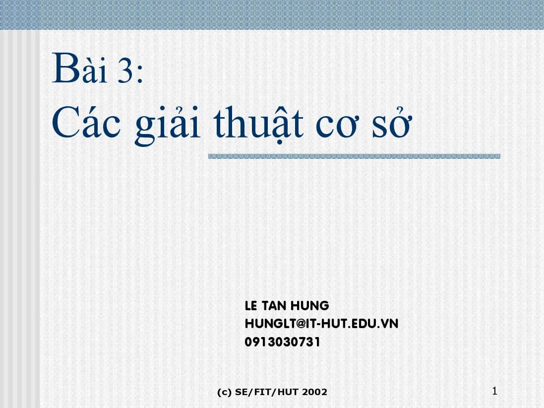 Đồ họa hiện thực ảo - Bài 3 (HUST) GV. Lê Tấn Hùng
