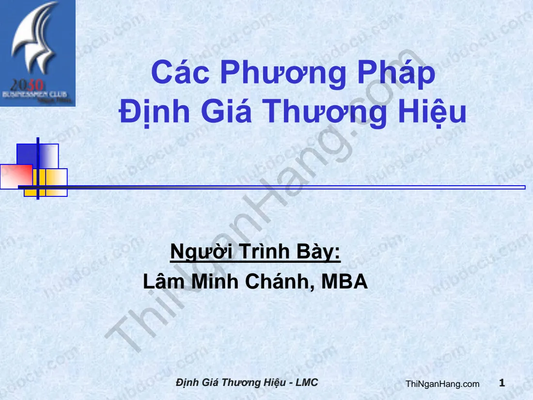 Các phương pháp định giá thương hiệu - Lâm Minh Chánh