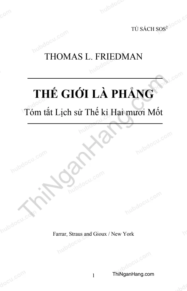 Sách: Thế giới là phẳng (Tóm tắt lịch sử thế giới thế kỉ 21) - Thomas L.Friedman