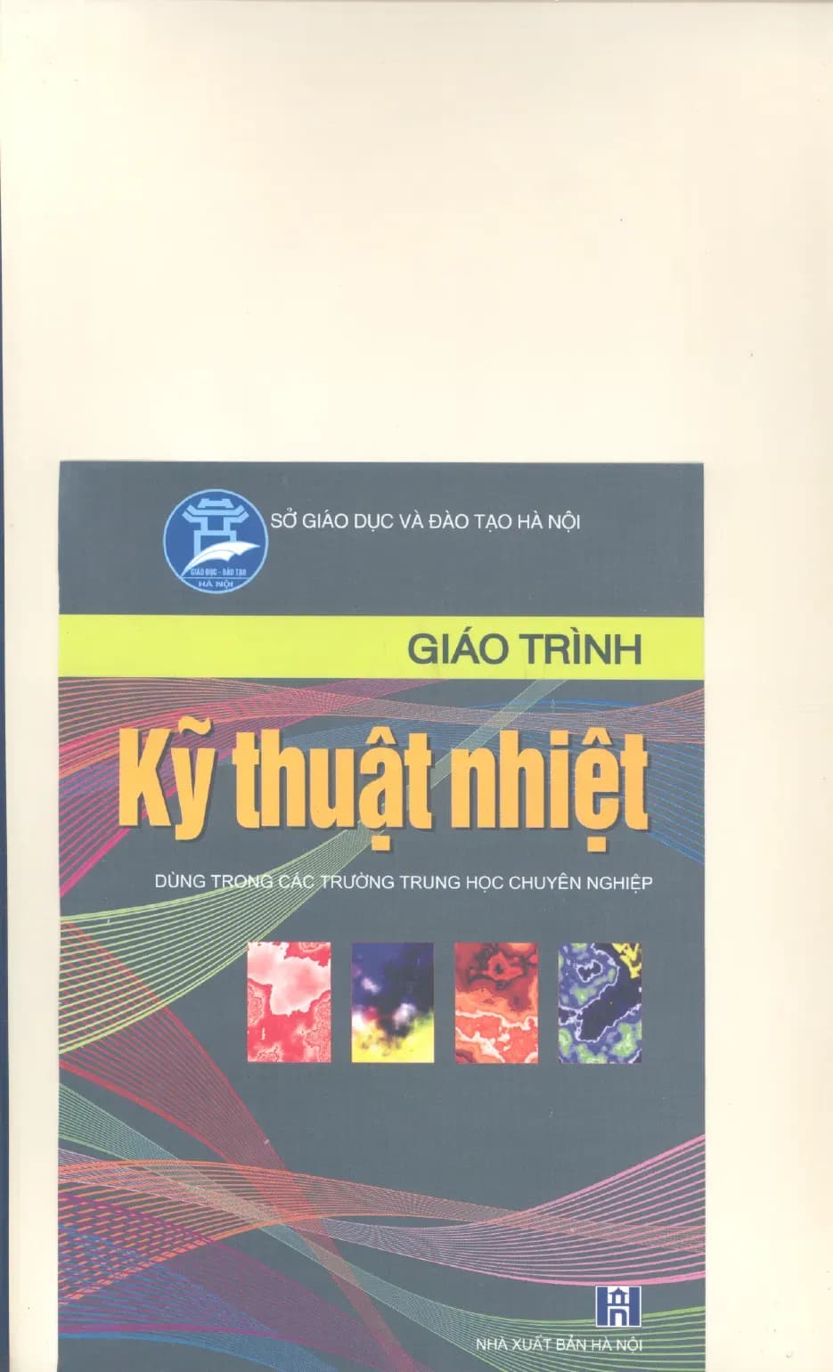 Giáo trình Kỹ thuật nhiệt (NXB Hà Nội) - ThS.Trần Văn Lịch