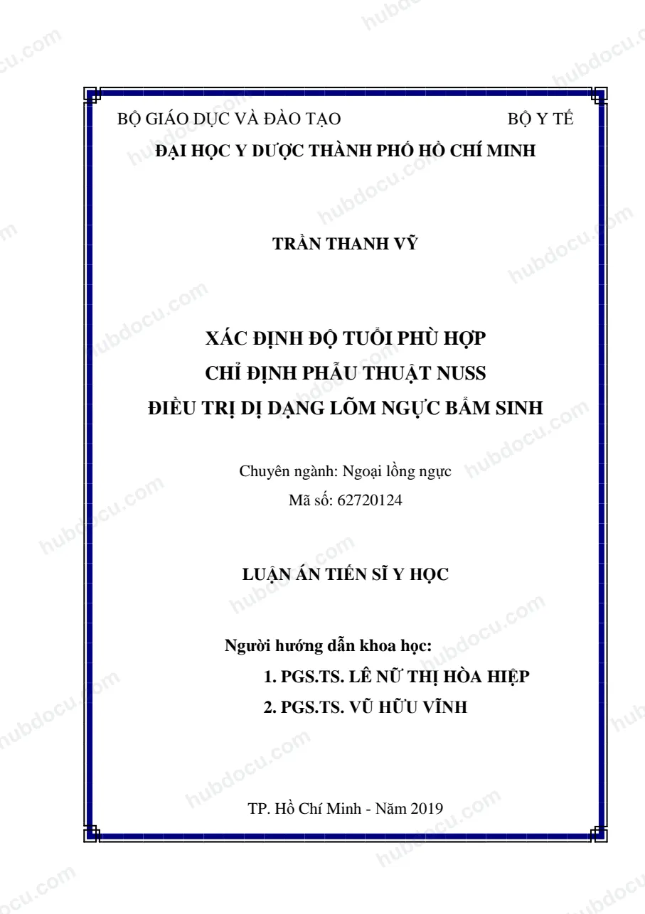 Luận án tiến sĩ y học_ Xác định độ tuổi phù hợp chỉ định phẫu thuật Nuss điều trị dị dạng lõm ngực bẩm sinh
