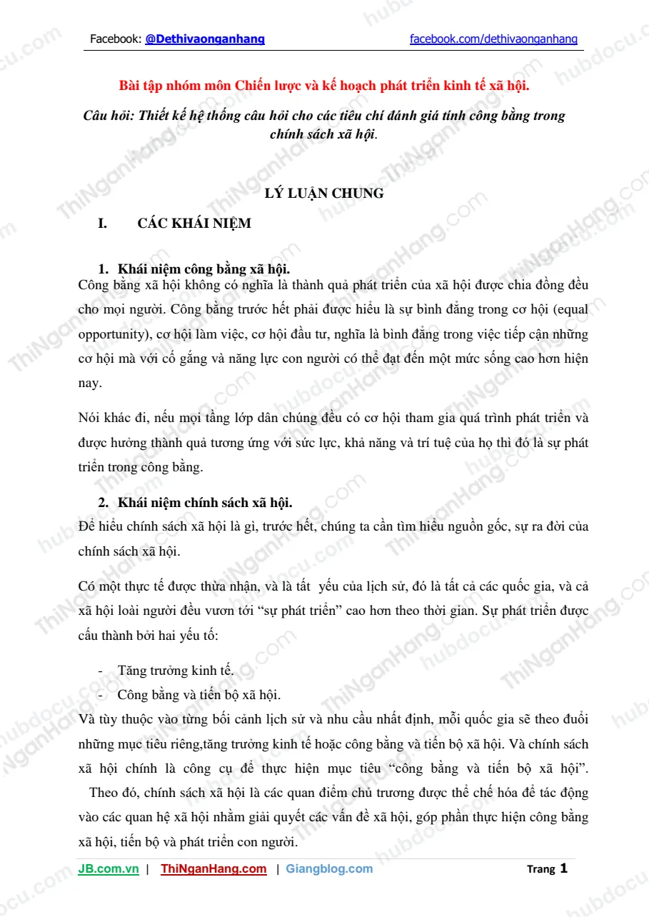 Bài tập nhóm môn Chiến lược và KH PTKTXH - Thiết kế hệ thống câu hỏi tiêu chí đánh giá tính công bằng trong CSXH
