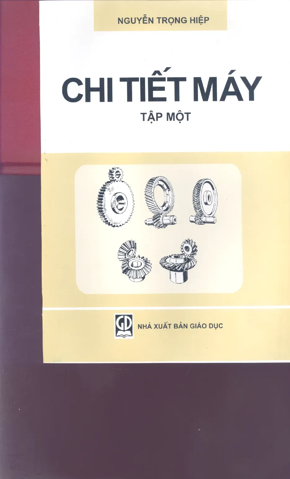 Chi Tiết Máy (Tập 1) - Nguyễn Trọng Hiệp