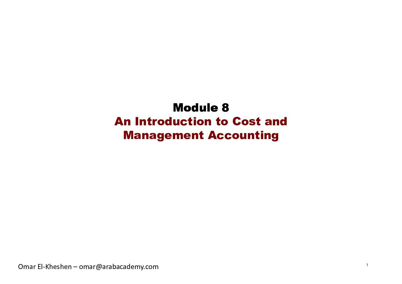 Introduction to Cost and Management Accounting (Giới thiệu về kế toán chi phí và kế toán quản trị) - Act 8 - Omar ElKheshen