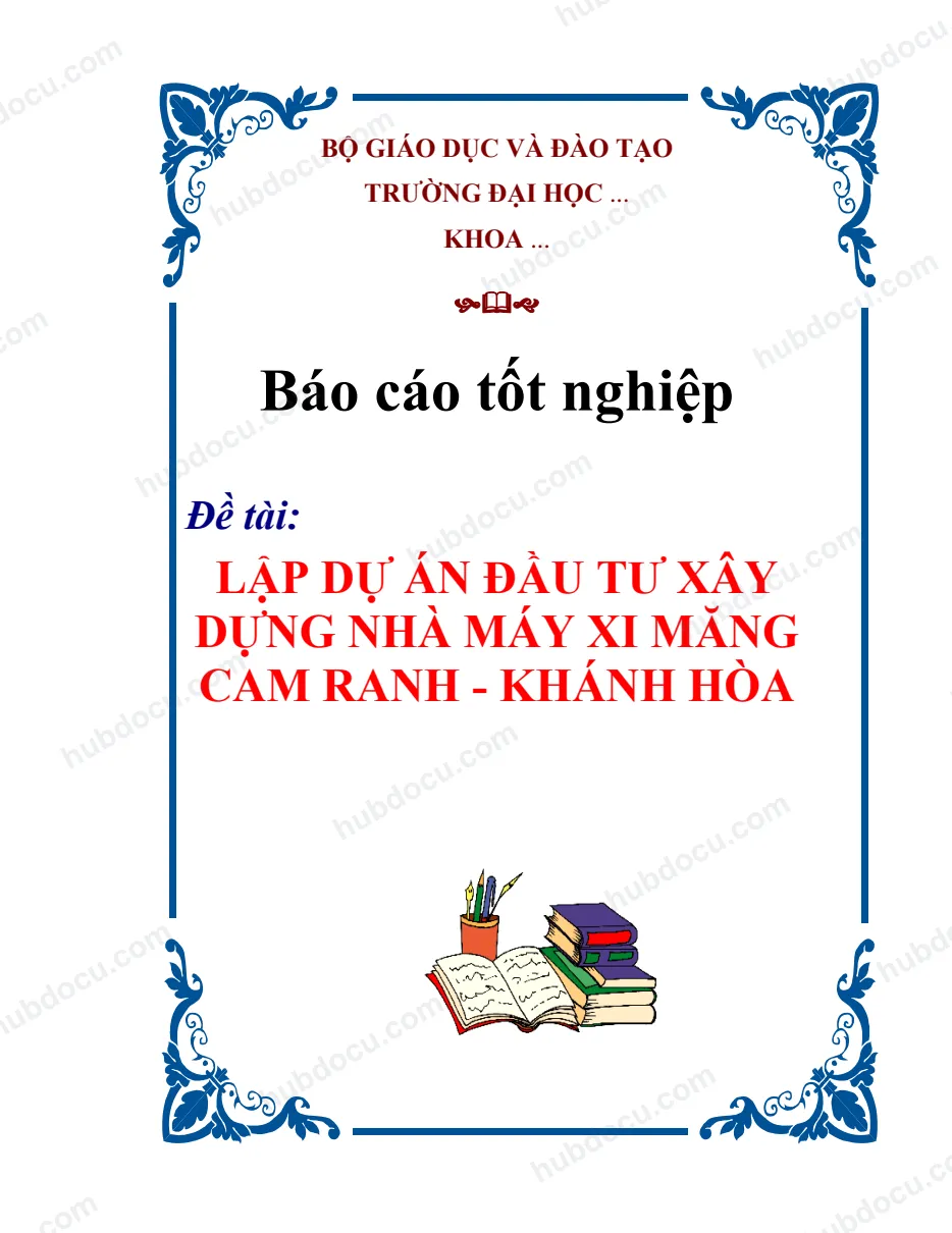 Lập dự án đầu tư xây dựng công trình nhà máy xi măng Cam Ranh - Khánh Hòa