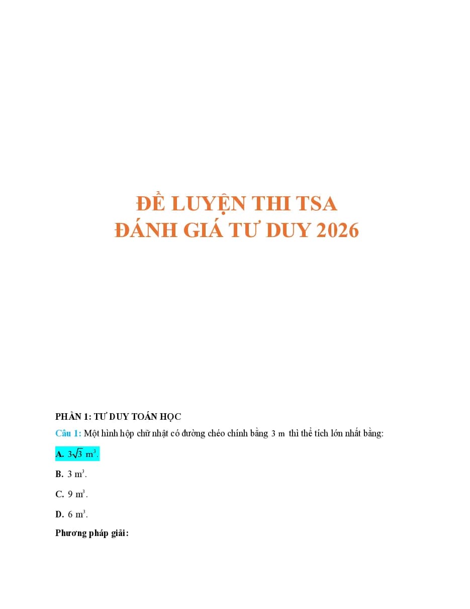 Full Đề luyện thi TSA 2026 (Toán học - Đọc hiểu - Khoa học GQVĐ)