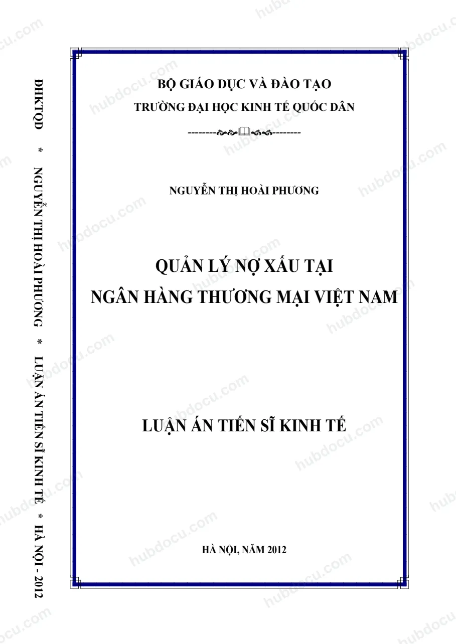 Luận án tiến sĩ_ Quản lý nợ xấu tại ngân hàng thương mại Việt Nam