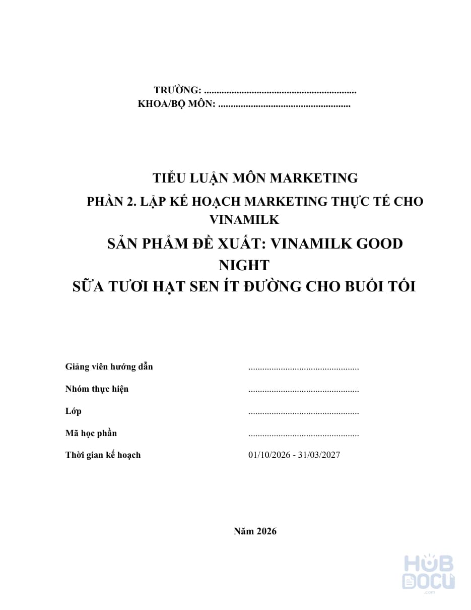Tiểu luận môn Marketing - Phát triển sản phẩm sữa Vinamilk