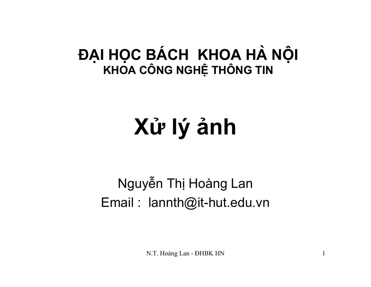 Xử lý ảnh (Chương 1) - Nguyễn Thị Hoàng Lan