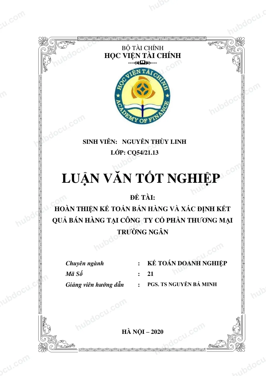 Luận văn tốt nghiệp - Kế toán bán hàng và xác định kết quả bán hàng tại công ty Cổ Phần Thương Mại Trường Ngân