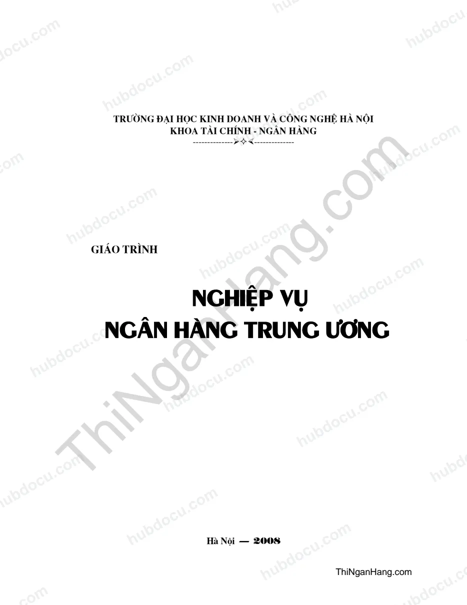 Giáo trình Nghiệp vụ Ngân hàng Trung ương - ĐH KD công nghệ