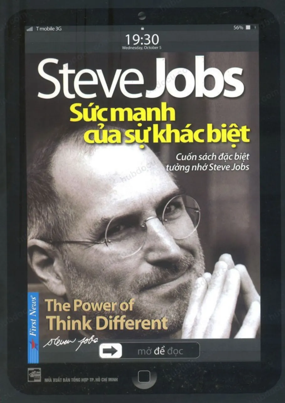 Steve jobs - Sức mạnh của sự khác biệt (Dịch: Huỳnh Ngọc Phiên)
