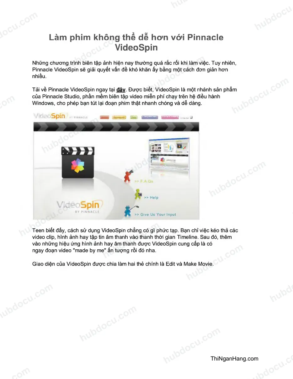 Làm phim không thể dễ hơn với Pinnacle VideoSpin