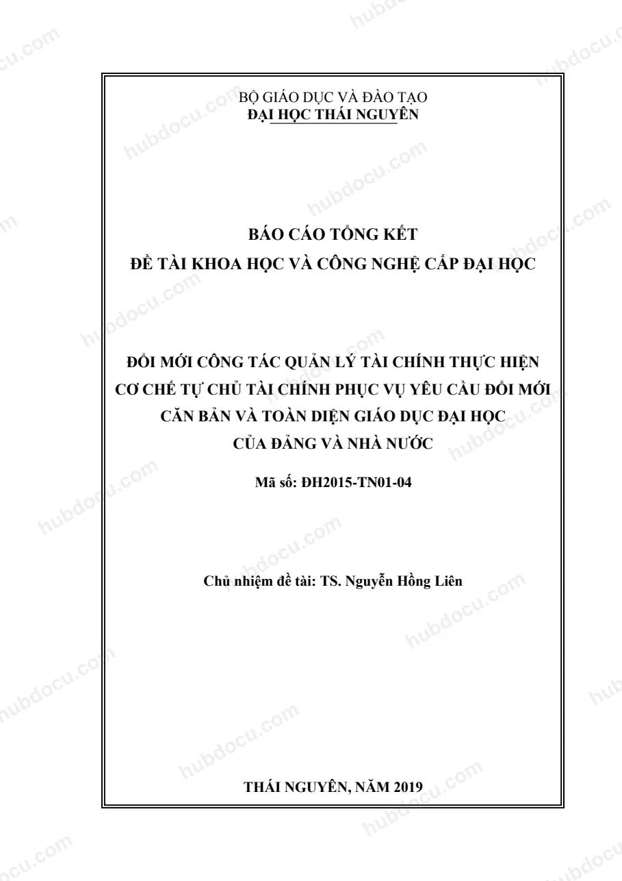 Đổi mới công tác quản lý tài chính thực hiện cơ chế tự chủ tài chính phục vụ yêu cầu đổi mới căn bản và toàn diện giáo dục đại học của Đảng và Nhà nƣớ