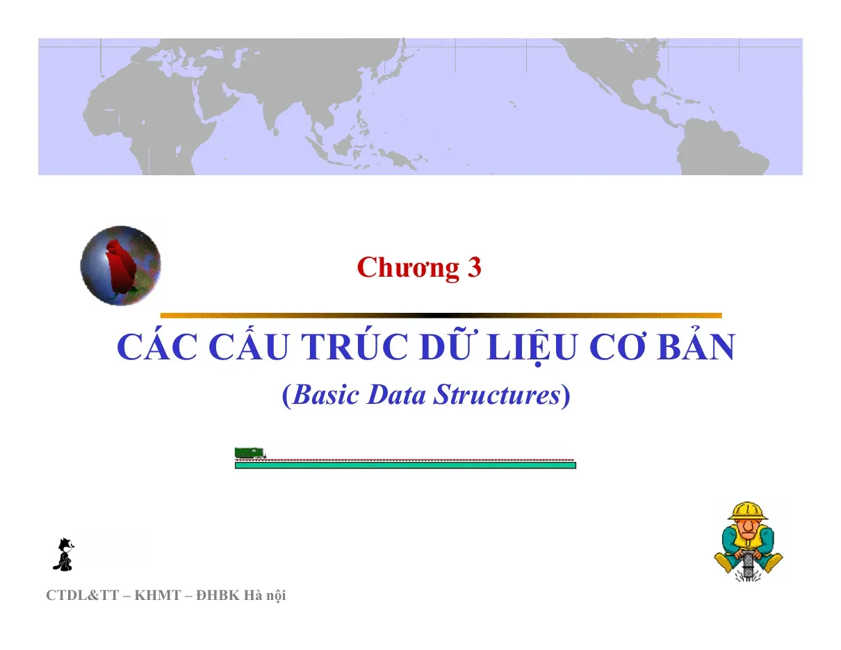 Các Cấu Trúc Dữ Liệu Cơ Bản (Chương 3) - NGUYỄN ĐỨC NGHĨA