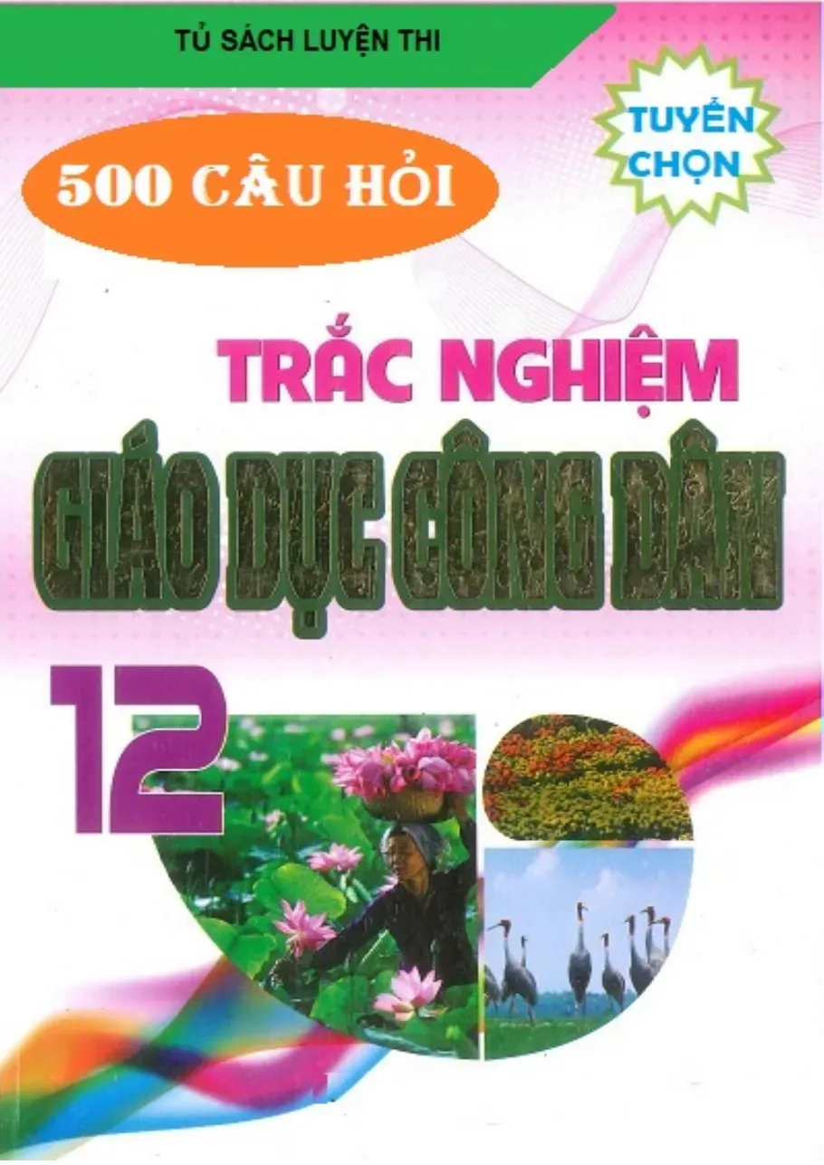 500 cau GDCD lop 12