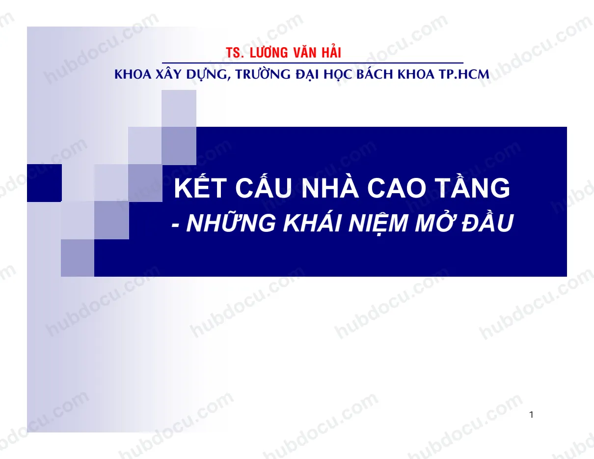 Kết Cấu Nhà Cao Tầng - TS. Lương Văn Hải