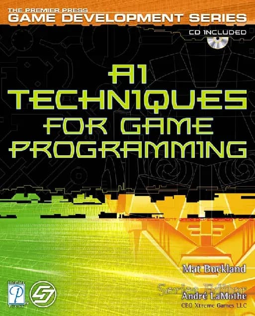 AI Techniques for Game Programming (Kỹ thuật AI trong lập trình Game) - Mat Buckland