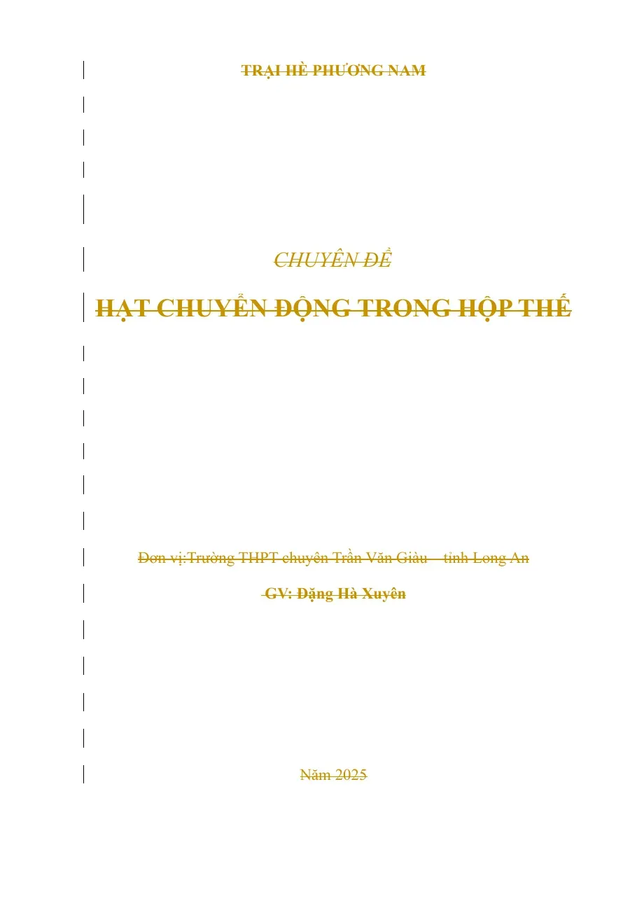 Bồi dưỡng HSG Hóa - Chuyên đề: Hạt chuyển động trong hộp thế - TG.Đặng Hà Xuyên
