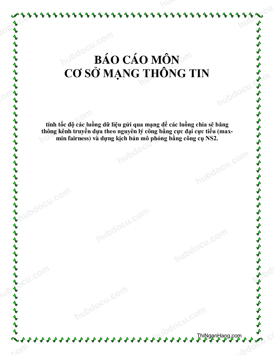 Bài tập môn Cơ sở mạng thông tin tính tốc độ các lượng dữ liệu gửi qua mạng