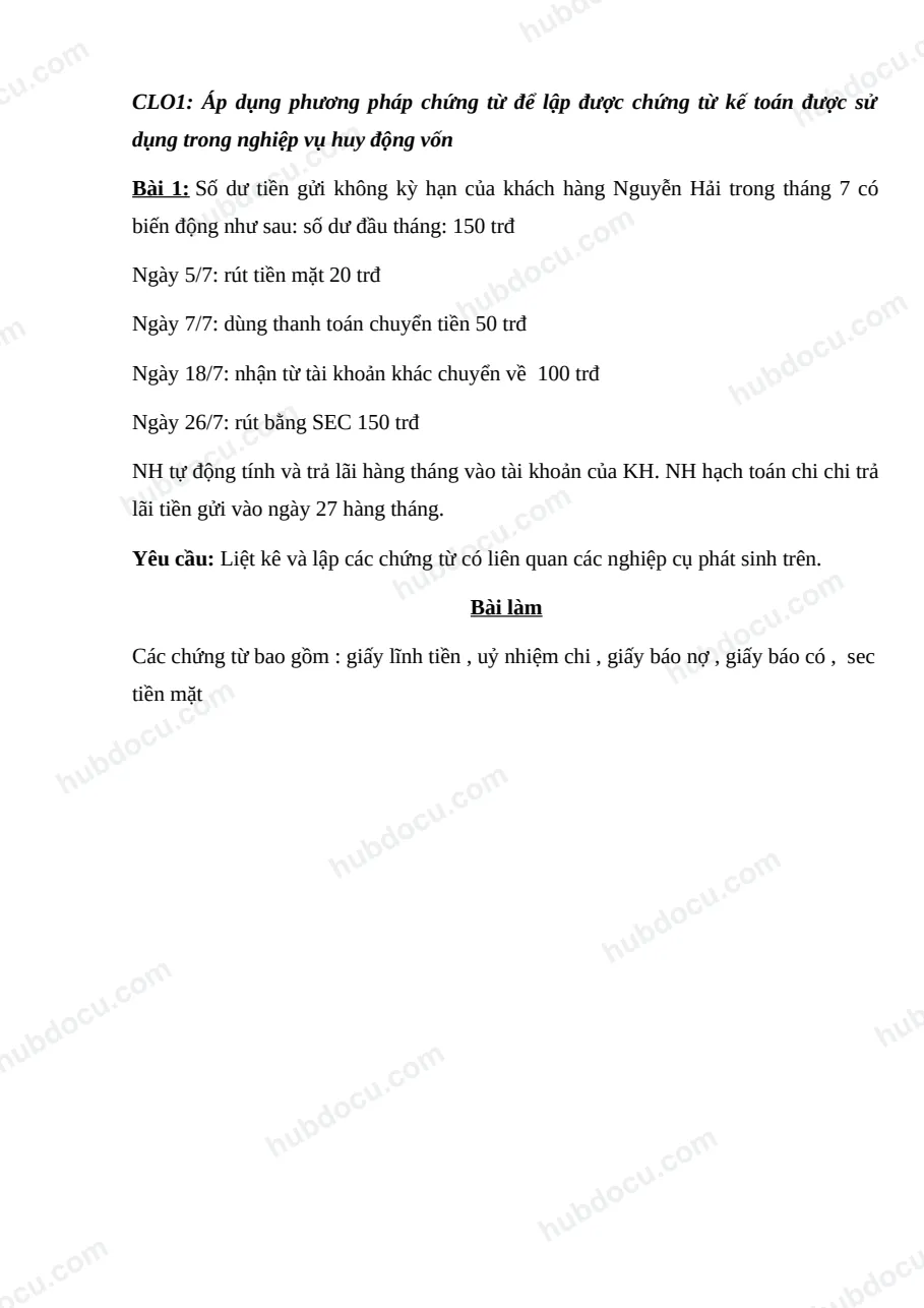 Bài tập kế toán ngân hàng - chương huy động vốn (có lời giải)