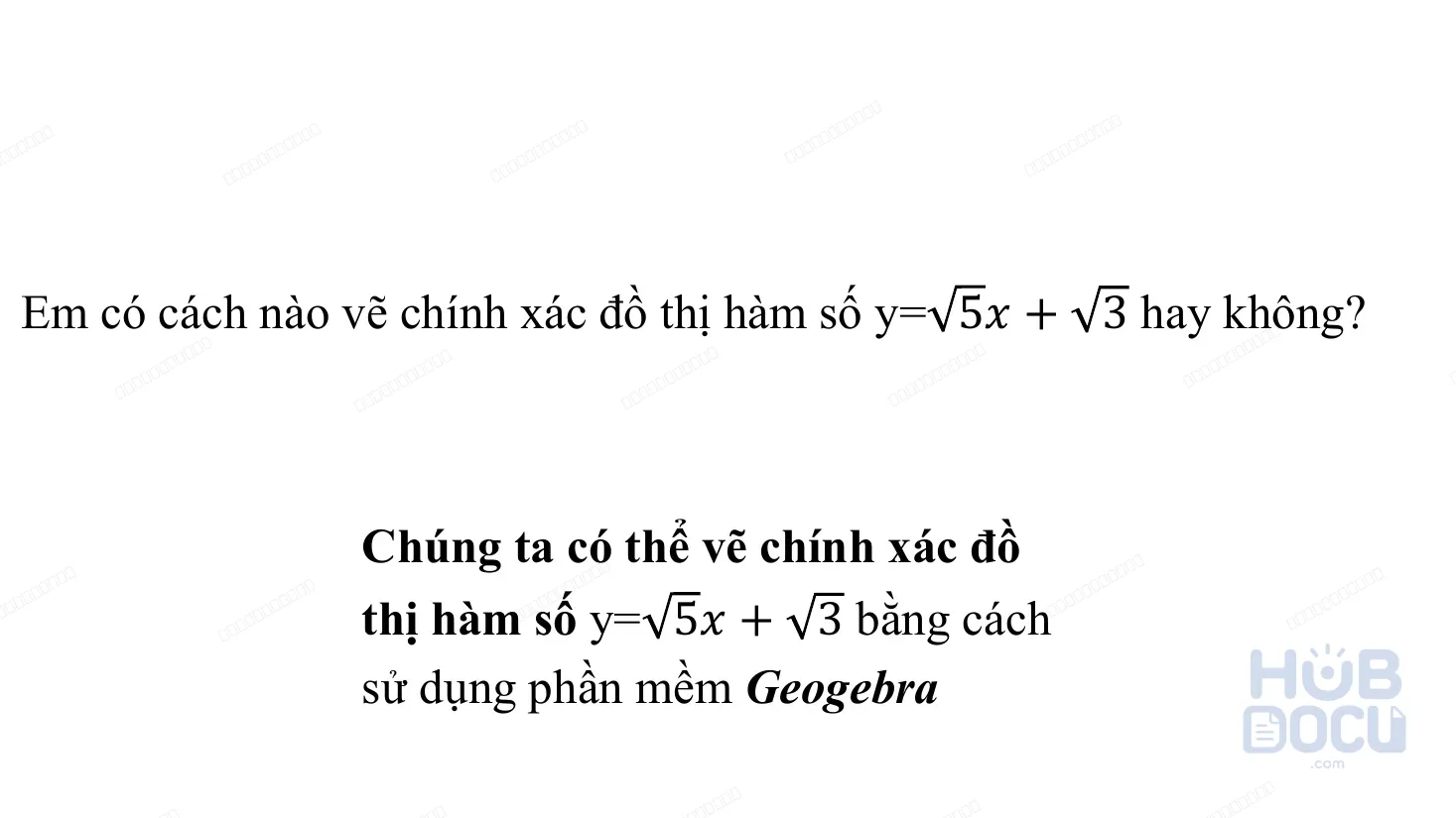 Giáo án Năng lực số (Toán 8-KNTT) - HĐ4.Vẽ đồ thị HS bậc nhất bằng GeoGeBra