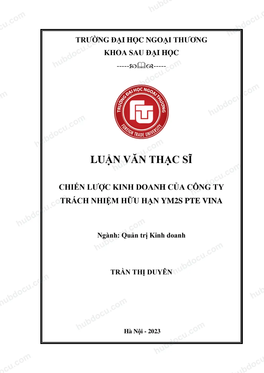 Luận văn thạc sĩ_ Chiến lược kinh doanh của công ty TNHH YM2S PTE Vina
