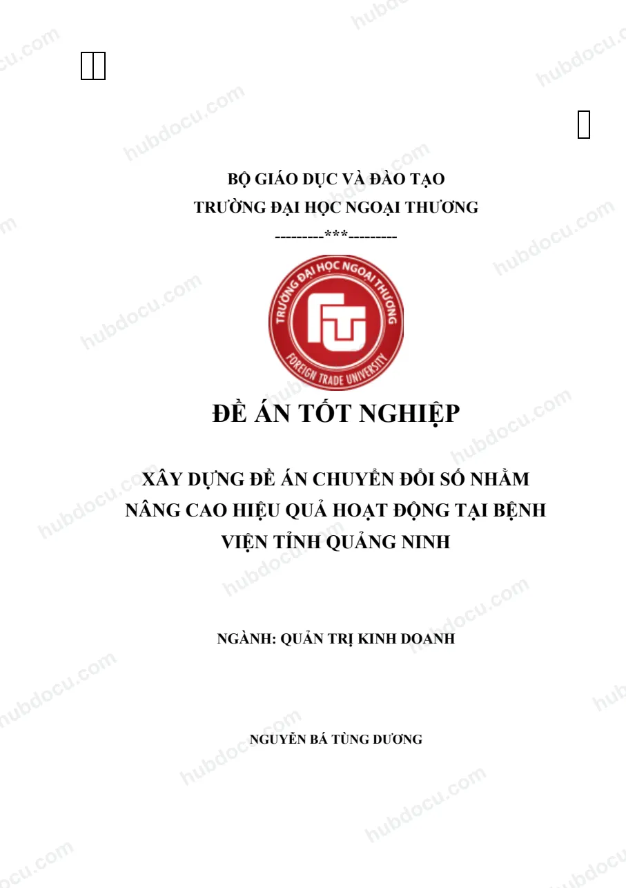 Đề án_ Xây dựng đề án chuyển đổi số nhằm nâng cao hiệu quả hoạt động tại bệnh viện tỉnh Quảng Ninh